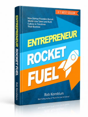 Entrepreneur Rocket Fuel – The Ultimate Growth Playbook