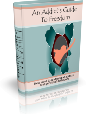 An Addict's Guide To Freedom