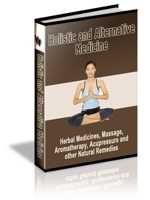 Holistic and Alternative Medicine