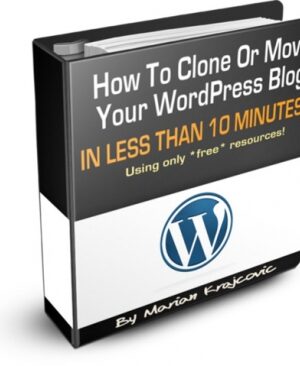 How To Clone, Copy & Move Your WordPress Blog